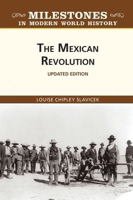 bokomslag Slavicek, L: Mexican Revolution, Updated Edition