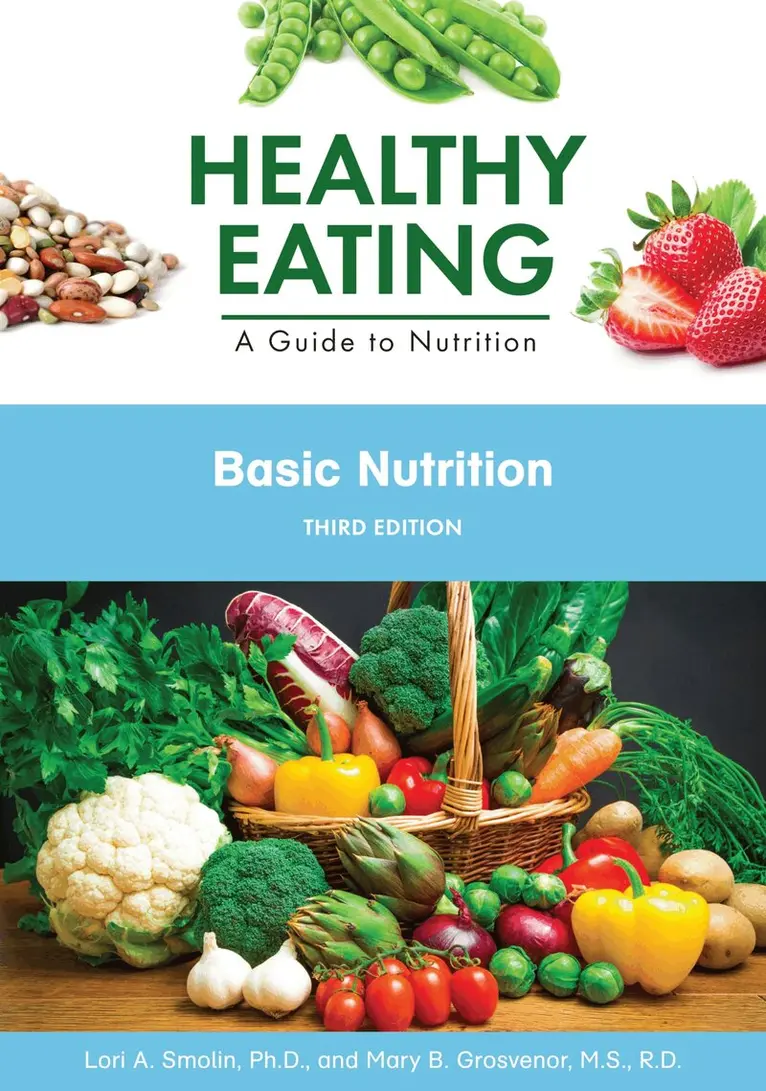 Lori Smolin, Mary Grosvenor - Basic Nutrition, Inbunden. Tillgänglighet: Lägg i varukorg