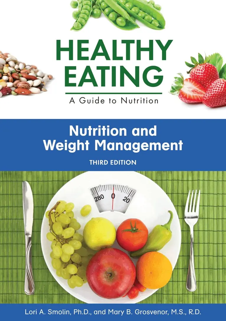 Lori Smolin, Mary Grosvenor - Nutrition and Weight Management, Inbunden. Tillgänglighet: Lägg i varukorg