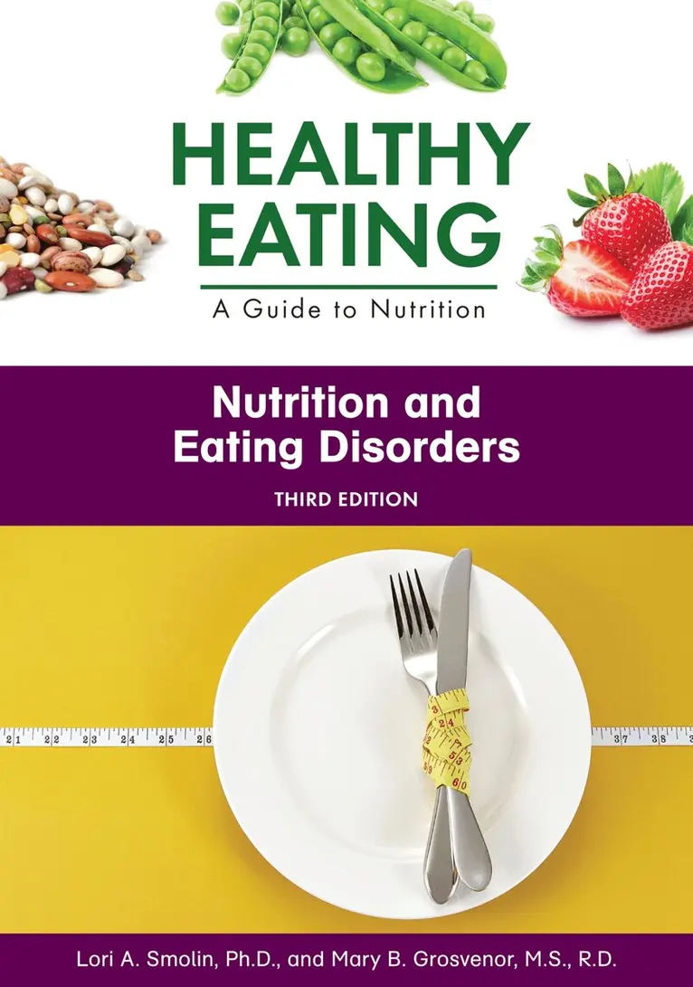 Lori Smolin, Mary Grosvenor - Nutrition and Eating Disorders, Inbunden. Tillgänglighet: Lägg i varukorg