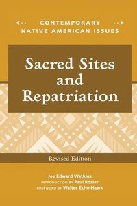 bokomslag Sacred Sites and Repatriation