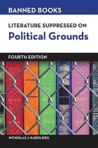 bokomslag Literature Suppressed on Political Grounds