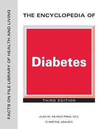 bokomslag The Encyclopedia of Diabetes