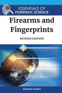 bokomslag Firearms and Fingerprints