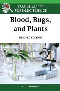 bokomslag Blood, Bugs, and Plants