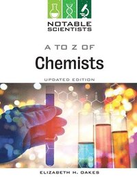 bokomslag Oakes, E: To Z of Chemists, Updated Edition