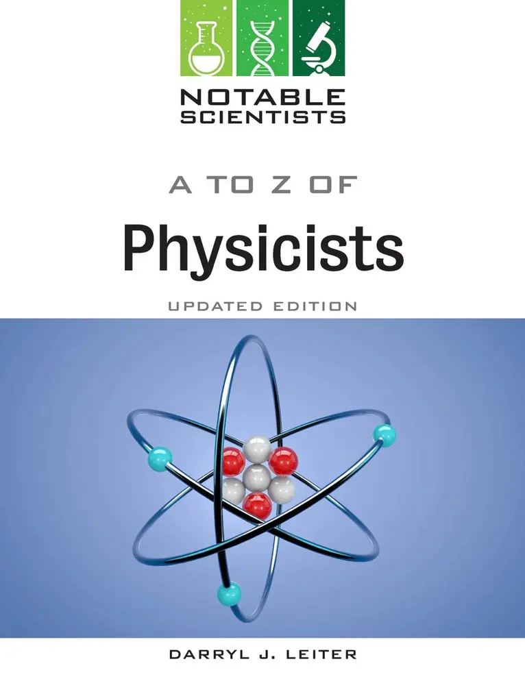 Darryl Leiter - to Z of Physicists, Inbunden. Tillgänglighet: Tillfälligt slut