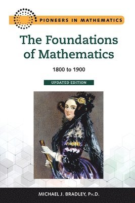 Michael Bradley - Foundations of Mathematics, Inbunden