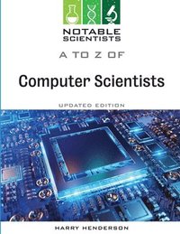 bokomslag A to Z of Computer Scientists, Updated Edition
