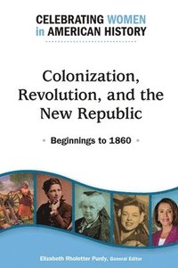 bokomslag Colonization, Revolution, and the New Republic