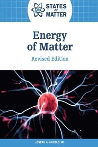 bokomslag Energy of Matter, Revised Edition (Ls Edition)