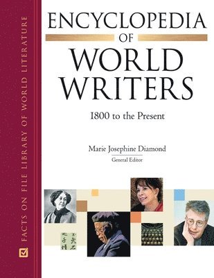 bokomslag Encyclopedia of World Writers, 1800 to the Present (Ls Edition)