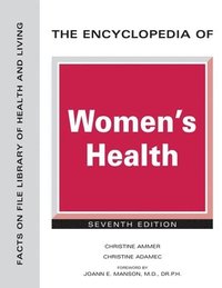 bokomslag The Encyclopedia of Women's Health