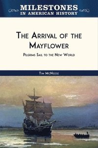 bokomslag The Arrival of the Mayflower