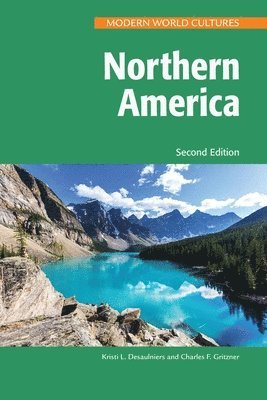 bokomslag Northern America, Second Edition (Ls Edition)