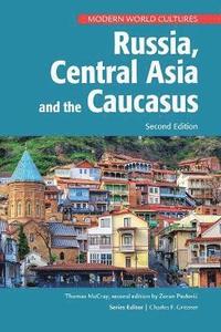 bokomslag Russia, Central Asia, and the Caucasus