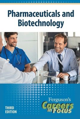 bokomslag Careers in Focus: Pharmaceuticals and Biotechnology, Third Edition (Ls Edition)