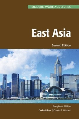 bokomslag East Asia, Second Edition (Ls Edition)