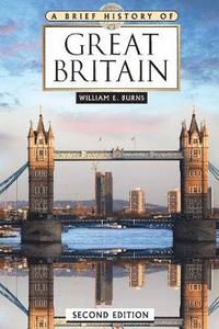 bokomslag A Brief History of Great Britain