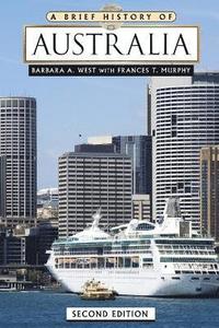 bokomslag A Brief History of Australia, Second Edition (Ls Edition)