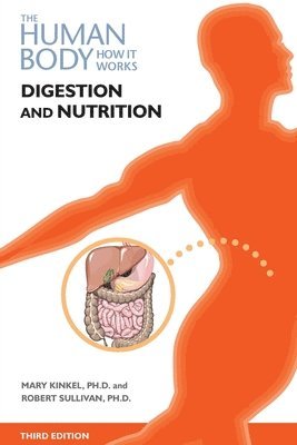 bokomslag Digestion and Nutrition, Third Edition (Ls Edition)
