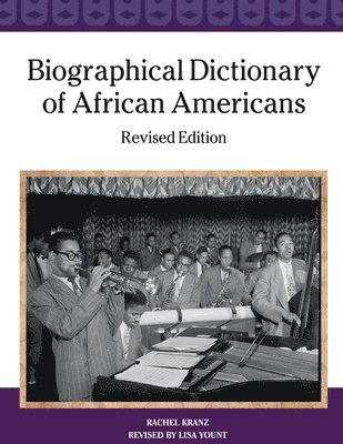 bokomslag Biographical Dictionary of African Americans, Revised Edition (Ls Edition)