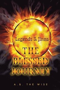 bokomslag Legends and Jinns: The Blessed Journey