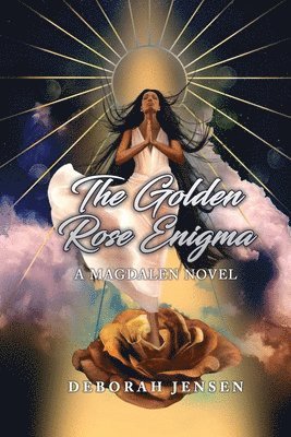 The Golden Rose Enigma 1