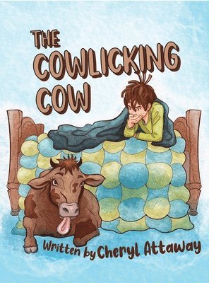 The Cowlicking Cow 1