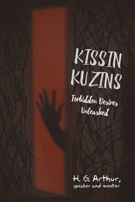 bokomslag Kissin Kuzins: Forbidden Desires Unleashed