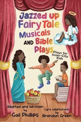 bokomslag Jazzed Up Fairy Tale Musicals and Bible Plays