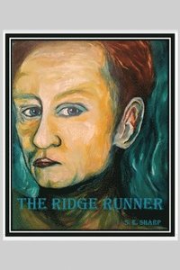 bokomslag The Ridge Runner