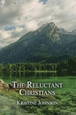 The Reluctant Christians 1