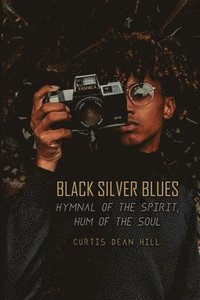 bokomslag Black Silver Blues