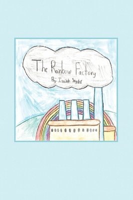 The Rainbow Factory 1