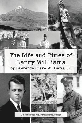 The Life and Times of Larry Williams 1