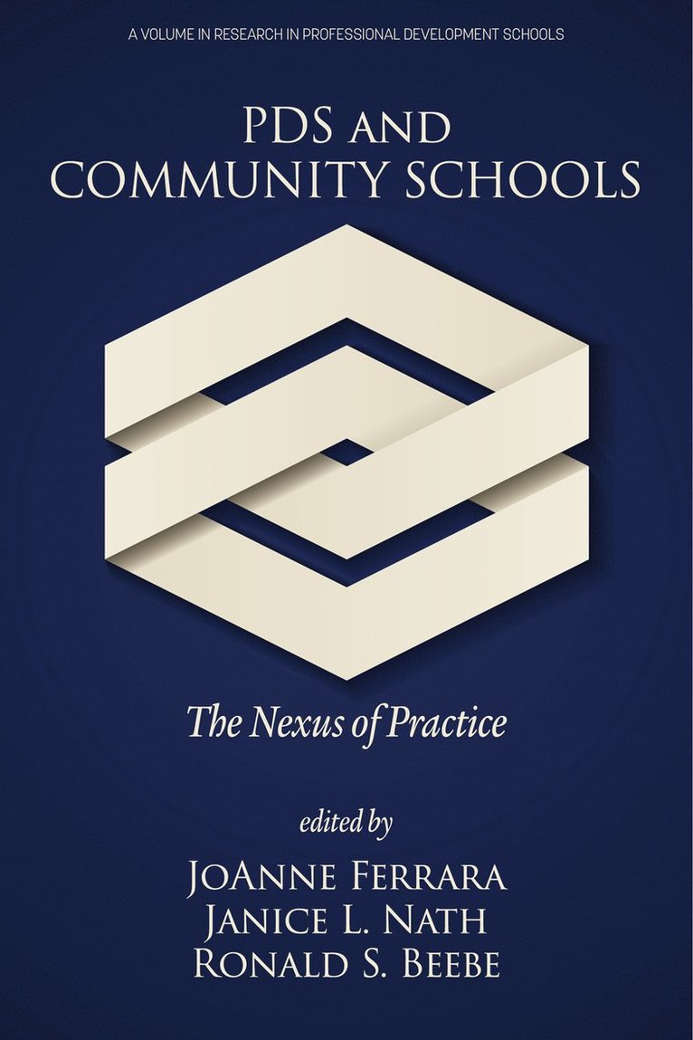 JoAnne Ferrara, Janice L. Nath, Ronald S. Beebe, L. Nath, Janice, Joanne Ferrara - PDS and Community Schools, Häftad