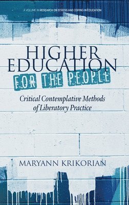 Maryann Krikorian, Maryann Krikorian - Higher Education for the People, Inbunden