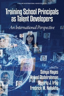 Training School Principals as Talent Developers 1