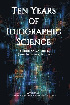 Ten Years of Idiographic Science 1