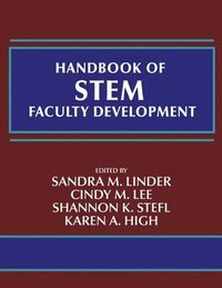 bokomslag Handbook of STEM Faculty Development