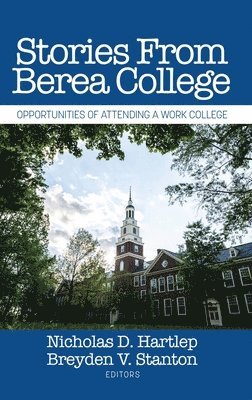Stories From Berea College 1