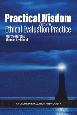 bokomslag Practical Wisdom for an Ethical Evaluation Practice