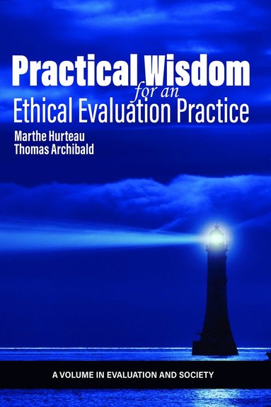 bokomslag Practical Wisdom for an Ethical Evaluation Practice