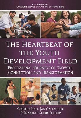 Heartbeat of the Youth Development Field