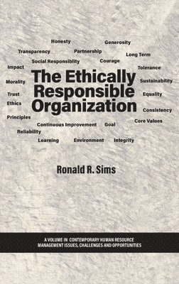 The Ethically Responsible Organization 1