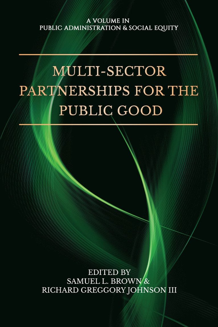 Multi-Sector Partnerships for the Public Good