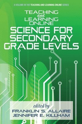 Franklin S. Allaire, Jennifer E. Killham, S. Allaire, Franklin, E. Killham, Jennifer - Teaching and Learning Online, Häftad