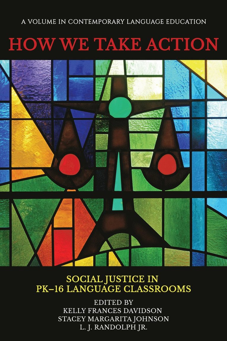 Kelly Frances Davidson, Stacey Margarita Johnson, L. J. Randolph Jr., Jr. Randolph, L. J., L. J. Randolph - How We Take Action, Häftad