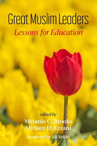 Melanie C. Brooks, Miriam D. Ezzani - Great Muslim Leaders, Inbunden